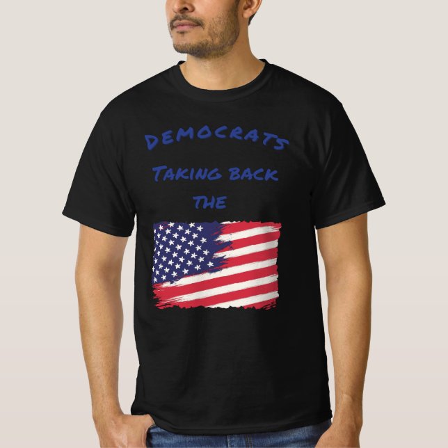Camiseta Democratas Retomando a Eleição da Bandeira (Frente)