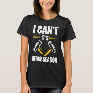 Camiseta Demolition Man For DIY House Construction Demoliti