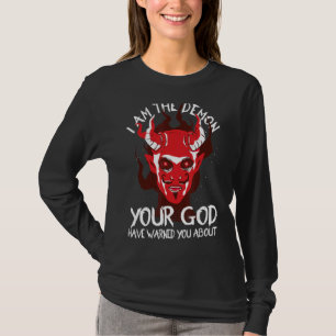 Camiseta Demônio Eu Sou O Demônio Que Seu Deus Te Avisou So