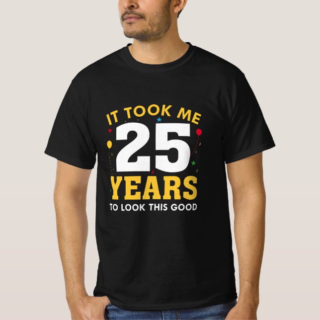 Camiseta Demorei 25 Anos A Ver Isto Bem (Frente)