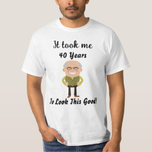 Camiseta Demorei 40 anos para parecer tão bom