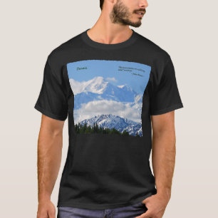 Camiseta Denali: Mtns é chamar/J Muir