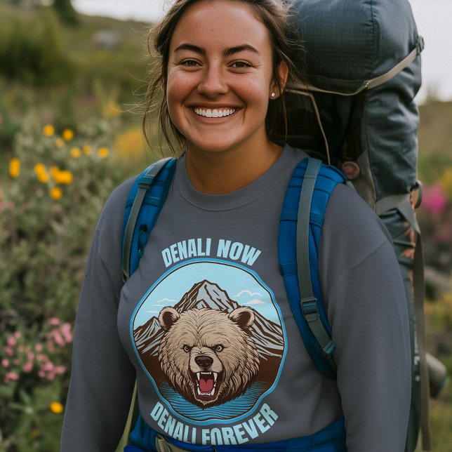 Camiseta Denali Now, Denali Forever (Criador carregado)