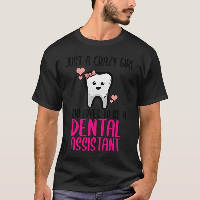Camiseta Dental Assistant Dentist Brace Teeth Tooth Love My (Frente)
