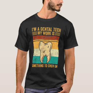 Camiseta Dental Lab Tech Technician Assistant Dental Tech C