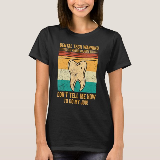 Camiseta Dental Lab Tech Technicic evita ferimentos Não dig (Frente)
