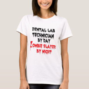 Camiseta Dental Lab Technician por Dia Zombie Slayer