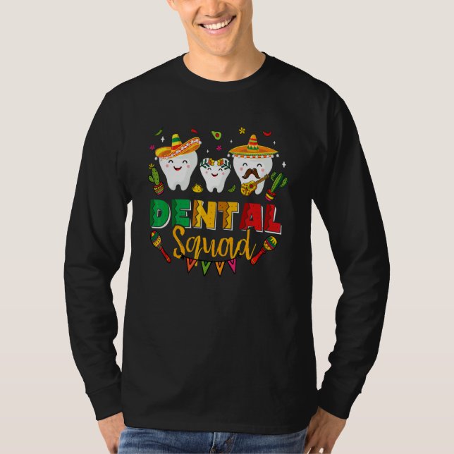 Camiseta Dental Squad Cinco De Mayo Tooth Mexicano Sombrero (Frente)