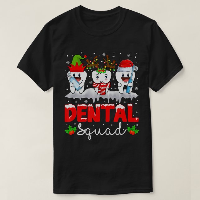 Camiseta Dentes De Esquadrão Dentário Papais noeis De Natal (Frente do Design)