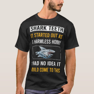 Camiseta Dentes de tubarão de hobby sem perigo