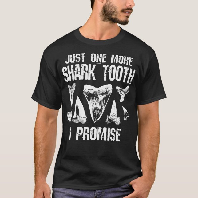 Camiseta Dentes Fósseis Apenas Mais Um Dente De Tubarão Que (Frente)