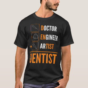 Camiseta Dentista de Artista Engenheiro