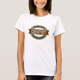 Camiseta Dentista de Awesomest dos mundos
