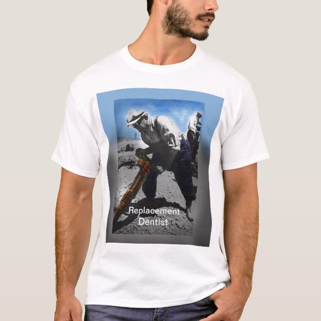 Camiseta Dentista de substituição (Frente)