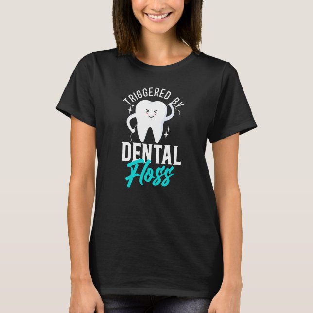 Camiseta Dentista Dental Assistant Higienista Tooth (Frente)