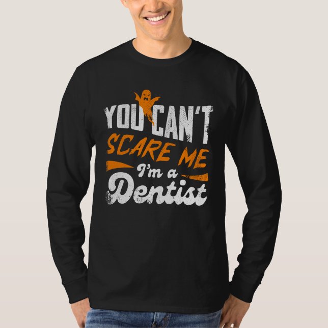 Camiseta Dentista Engraçado 🦷 Nada Me Assusta | Dentist Gi (Frente)