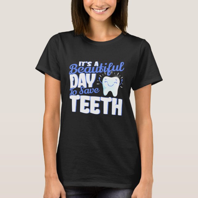 Camiseta Dentista Higiene Dental Dentista Dentista Higienis (Frente)