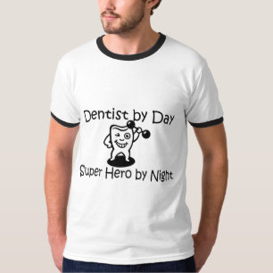 Camiseta Dentista pelo herói de Suup do dia em a noite