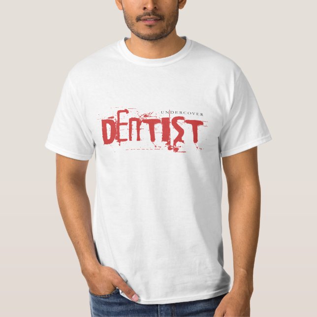Camiseta Dentista secreto (Frente)