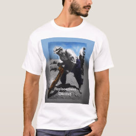 Camiseta Dentista Substituto