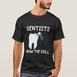 Camiseta Dentistas Conhecem O Engraçado Dentista Dentário A