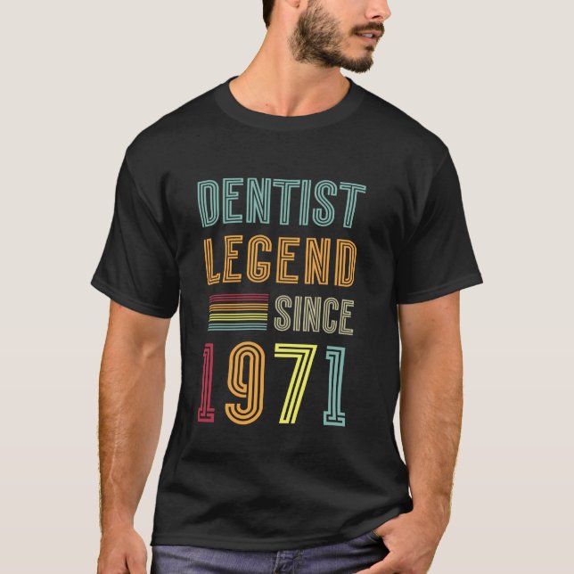 Camiseta Dentistry Legend 1971 54 Years Doctor 54th Birthda (Frente)