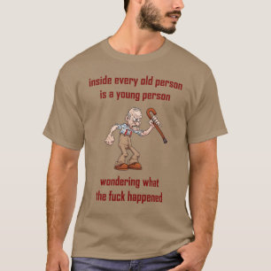Camiseta dentro de toda pessoa idosa...