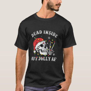 Camiseta Dentro Engraçado Mas Jolly AF Sweatshirt Skeleton