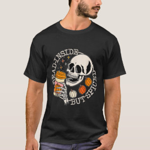 Camiseta Dentro morto, Mas Bebendo De Pumpkin Picado Caiu