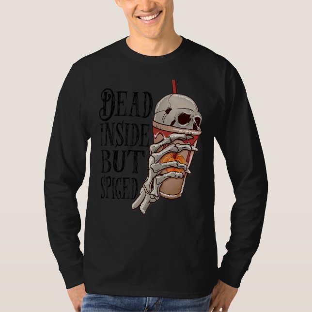 Camiseta dentro morto, mas café cafeinado (Frente)