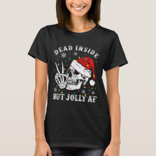 Camiseta Dentro morto, mas Papai noel esquelético Jolly Af 