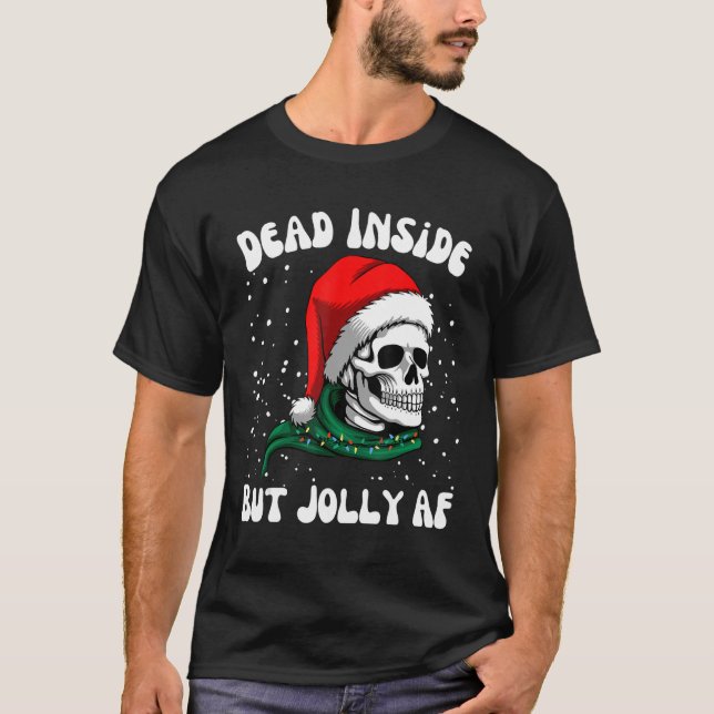 Camiseta Dentro morto Mas Papais noeis Crânio Jolly AF Frio (Frente)