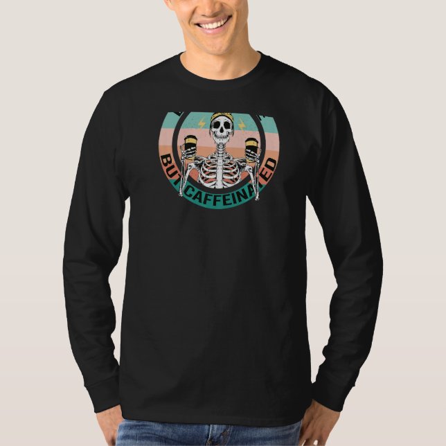 Camiseta Dentro morto Mas Skelton Caffeinado (Frente)