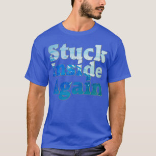 Camiseta Dentro preso novamente