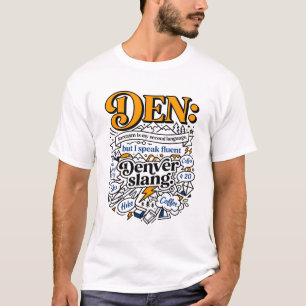 Camiseta Denver Colorado Sarcasmo e Humor de Café