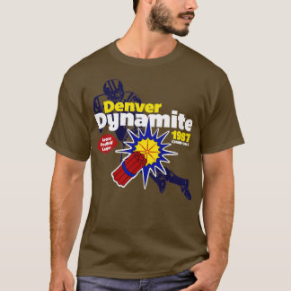 Camiseta Denver Dynamite