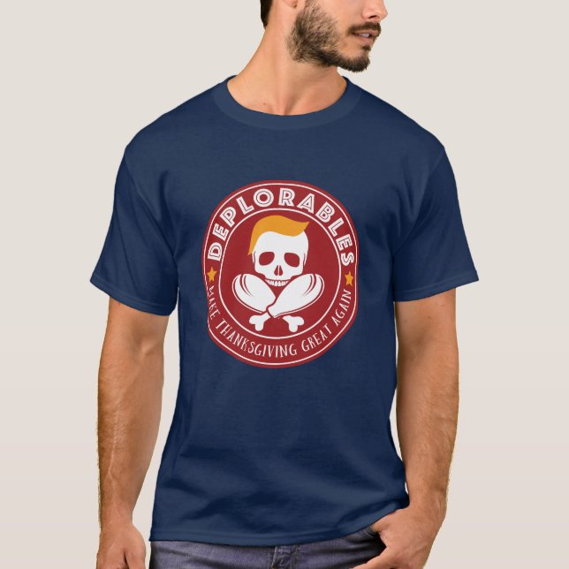 Camiseta Deplorables - faça o excelente da acção de graças (Frente)