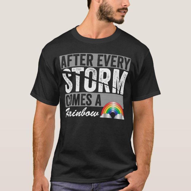 Camiseta Depois De Cada Tempestade Chegar Um Arco-Íris (Frente)