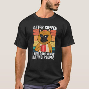 Camiseta Depois Do Café Sinto-Me Bem Por Odiar Pessoas Germ