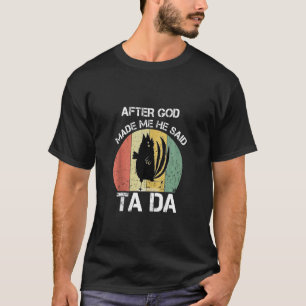 Camiseta Depois que Deus Me Fez Ele Disse Ta Da Frango Engr
