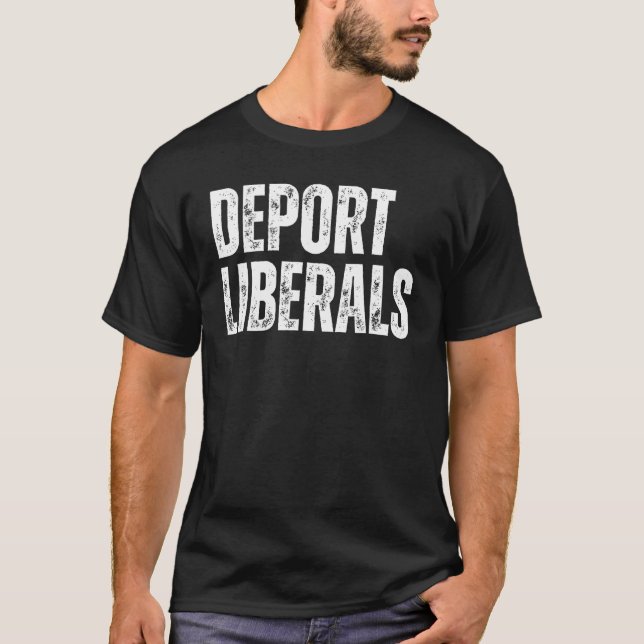 Camiseta Deportação de Liberais Conservadores Republicanos  (Frente)