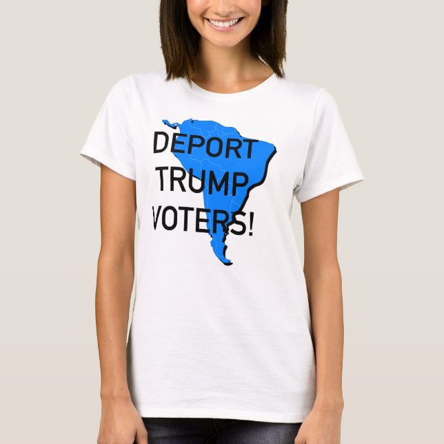 Camiseta Deportem os eleitores do Trump! (Frente)