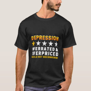 Camiseta Depressão 1 Star Review Humor Mental Health Awar