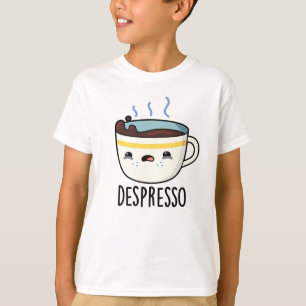 Camiseta Depresso Funny Sad Espresso Café Pun