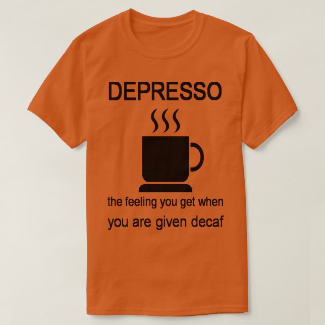 Camiseta Depresso O Sentimento Que Sente Quando Lhe É Admin (Frente do Design)