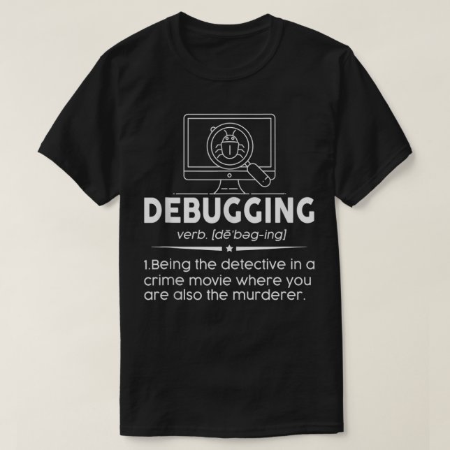 Camiseta Depurando Definição Programação de Codificação Eng (Frente do Design)