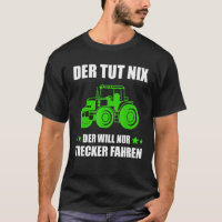 Der Tut Nix Der Nur Trator Drivers
