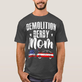 Camiseta Derby Da Demolição MãeDemo Derby Mãe Carro-Mãe