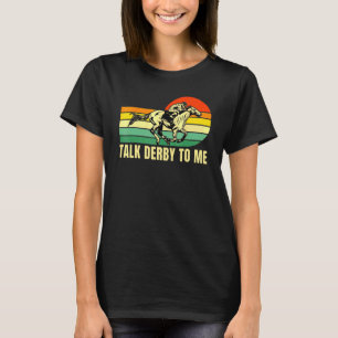 Camiseta Derby Horse Racing Retro Kentucky Fala Comigo 1