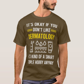 Camiseta Dermatologista de Hobby Smart Pessoas